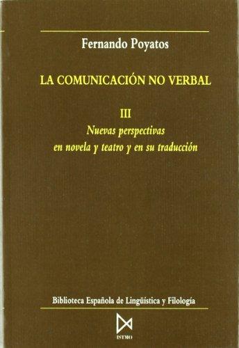 Nuevas perspectivas en novela y teatro y en su traducción (Biblioteca española de lingüística y filología, Band 14)