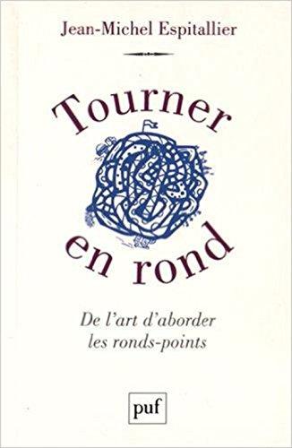 Tourner en rond : de l'art d'aborder les ronds-points