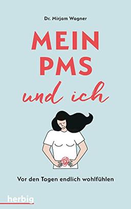 Mein PMS und ich: Vor den Tagen endlich wohlfühlen