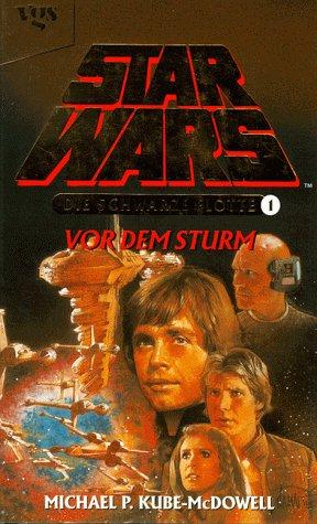 Star Wars, Die Schwarze Flotte, Bd.1, Vor dem Sturm