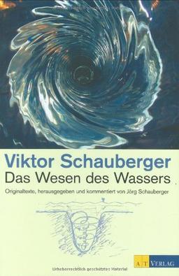 Das Wesen des Wassers: Originaltexte