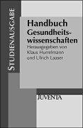 Hurrelmann, Handbuch Gesundheitswissenschaften