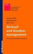 Verkauf und Kundenmanagement: Eine prozessorientierte Konzeption