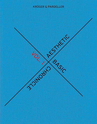 Aesthetic Basic Chronicle, Vol.1: édition bilingue (anglais / allemand) (Sternberg Press)