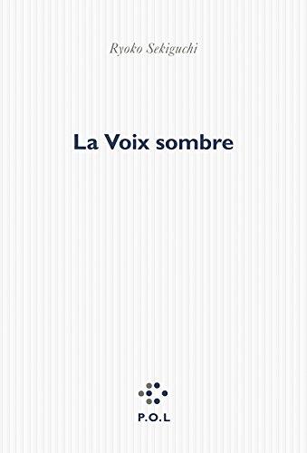 La voix sombre