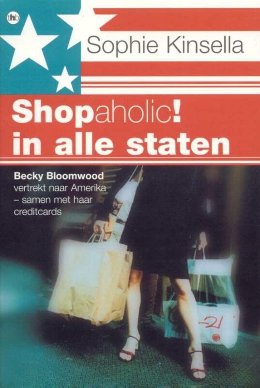 Shopaholic! in alle staten (Shopaholic, 2)