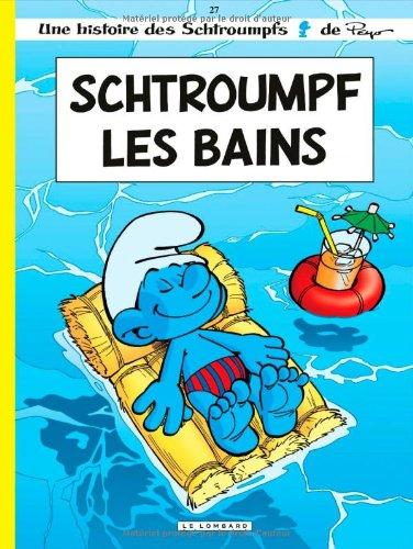 Les Schtroumpfs. Vol. 27. Schtroumpf-les-Bains