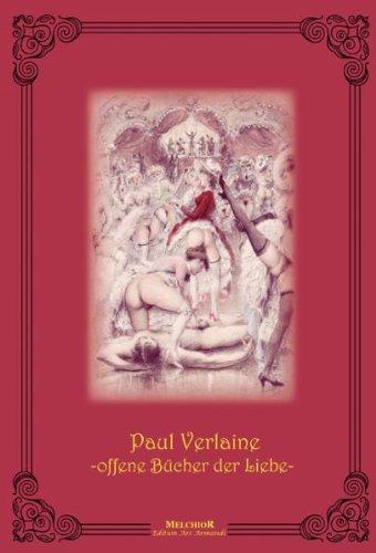 Trilogie Erotique: Paul Verlaine