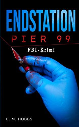 Endstation Pier 99