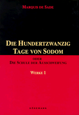 Die Hundertzwanzig Tage von Sodom oder Die Schule der Ausschweifung