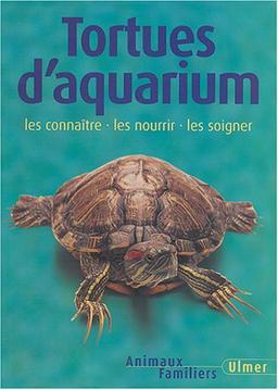 Tortues d'aquarium : Les connaître, les nourrir, les soigner