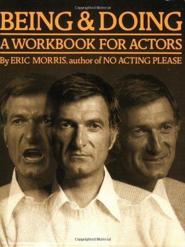 Being and Doing: A Workbook for Actors