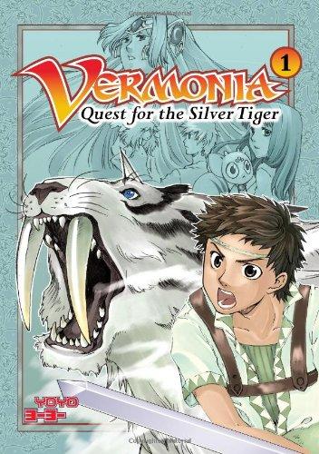 Vermonia Bk 1: Quest For The Silver Tige