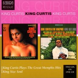 King Curtis Plays the Great Memphis Hits/King Size