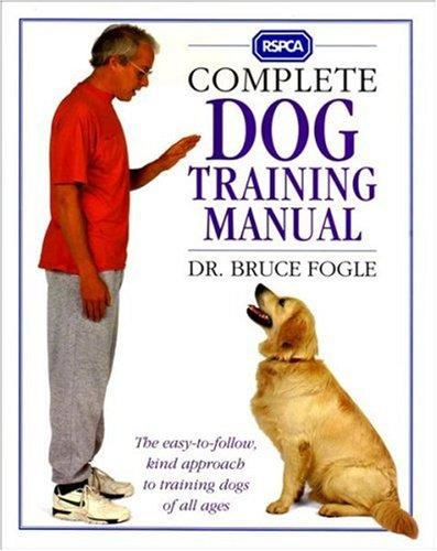 RSPCA Complete Dog Training Manual