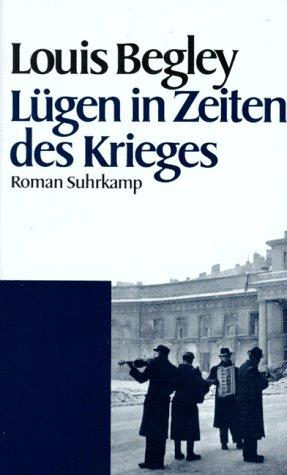 Lügen in Zeiten des Krieges