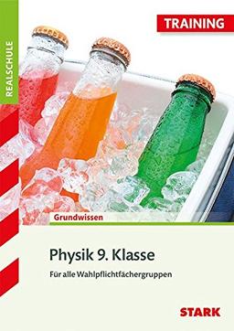 STARK Training Realschule - Physik 9. Klasse