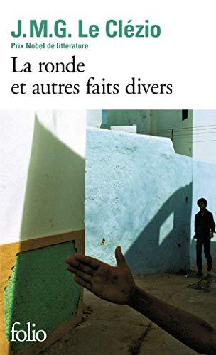 La ronde : et autres faits divers