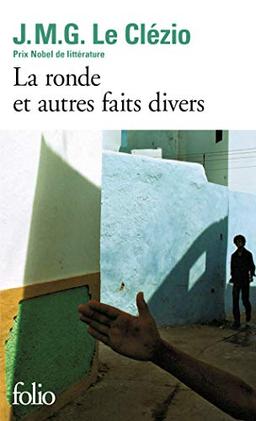 La ronde : et autres faits divers