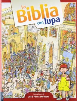 La Biblia con lupa