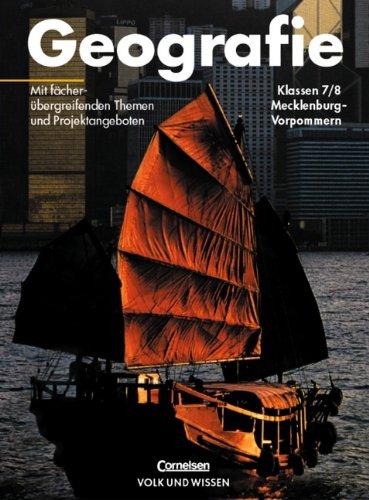 Geografie - Mecklenburg-Vorpommern: 7./8. Schuljahr - Schülerbuch