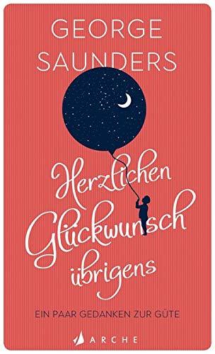 Herzlichen Glückwunsch übrigens: Ein paar Gedanken zur Güte