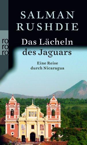 Das Lächeln des Jaguars: Eine Reise durch Nicaragua