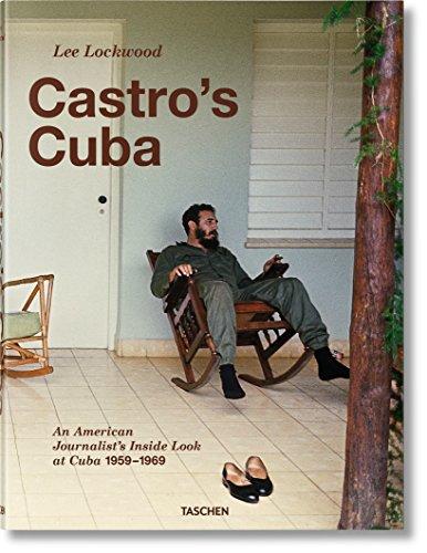 Castro's Cuba : an American journalist's inside look at Cuba 1959-1969