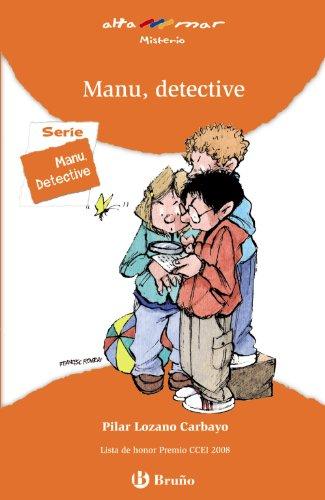 Manu, detective, Educación Primaria, 2 ciclo. Libro de lectura (Castellano - Bruño - Altamar)