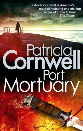 Port Mortuary (Scarpetta Novels)