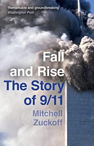 Fall And Rise: The Story of 9/11