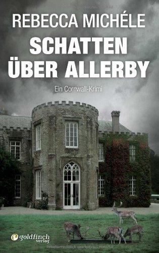 Schatten über Allerby: Ein Cornwall-Krimi