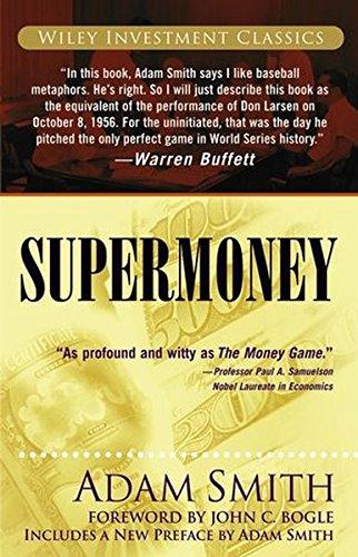 Supermoney (Wiley Investment Classic Series)