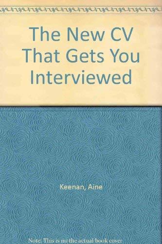 The New CV That Gets You Interviewed