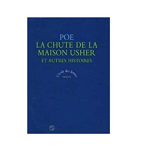 La chute de la maison Usher : et autres histoires