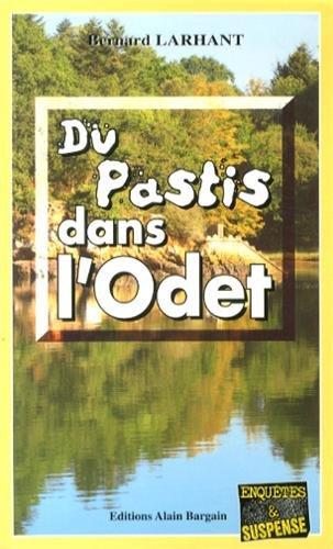 Du pastis dans l'Odet