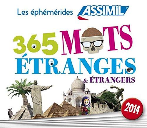 365 mots étranges & étrangers 2014