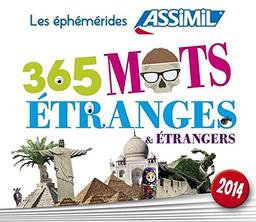 365 mots étranges & étrangers 2014