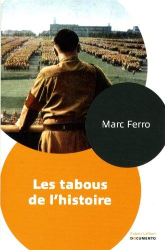 Les tabous de l'histoire