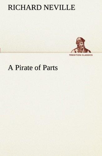 A Pirate of Parts (TREDITION CLASSICS)