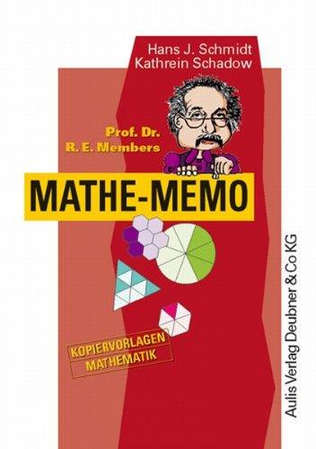 Kopiervorlagen Mathematik / Prof. Dr. R. E. Members Mathe-Memo