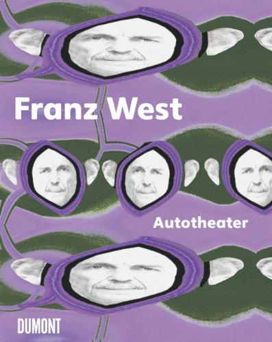 Franz West: Autotheater: Köln - Neapel - Graz