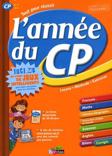 Tout pour réussir l'année du CP : leçons, méthode, exercices