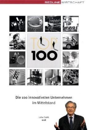 Top 100: Die 100 innovativsten Unternehmen im Mittelstand