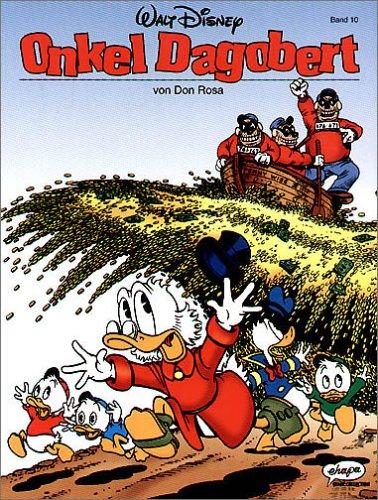 Disney: Onkel Dagobert: Disney: Don Rosa 10: TEIL X