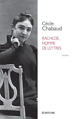 Rachilde, homme de lettres