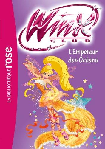 Winx Club. Vol. 53. L'empereur des océans