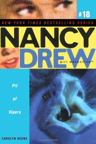 Pit of Vipers (Nancy Drew (All New) Girl Detective, Band 18)