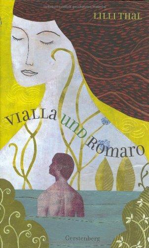 Vialla und Romaro