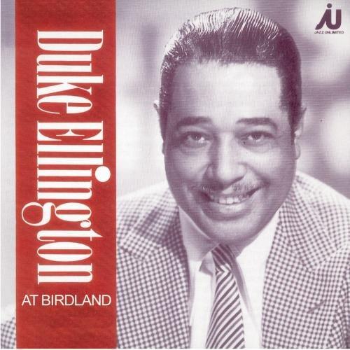 Ellington at Birdland,1952